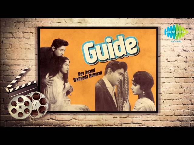 Wahan Kaun Hai Tera - Sachin Dev Burman - Guide 1965