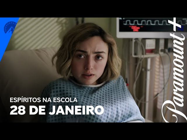 Espíritos na Escola - Terceira temporada Trailer Oficial | Paramount Plus Brasil