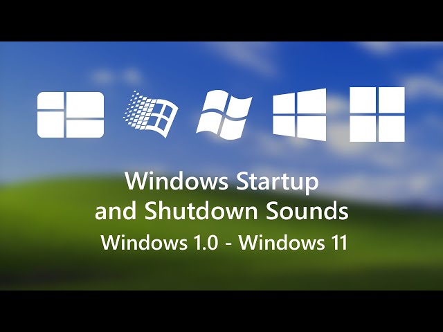 Windows Startup and Shutdown Sounds (Windows 1.0 to 11) - 2025 Update