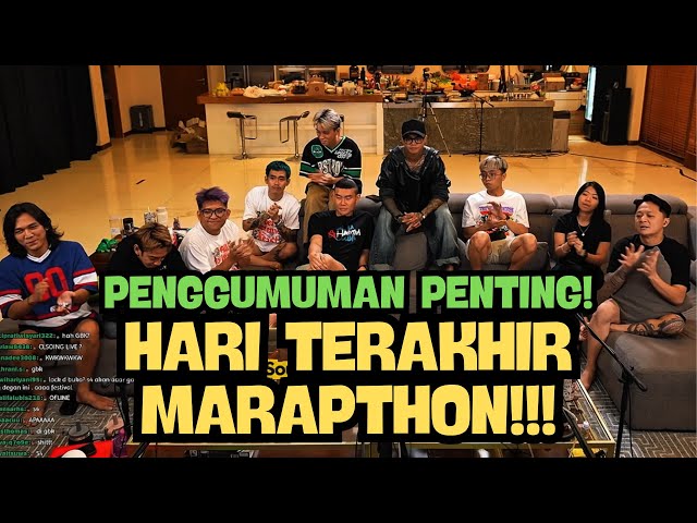 ADA APA DI HARI TERAKHIR MARAPTHON?! | PENGUMUMAN PENTING DARI AAACLAN | MARAPTHON 3 LAST DAY!