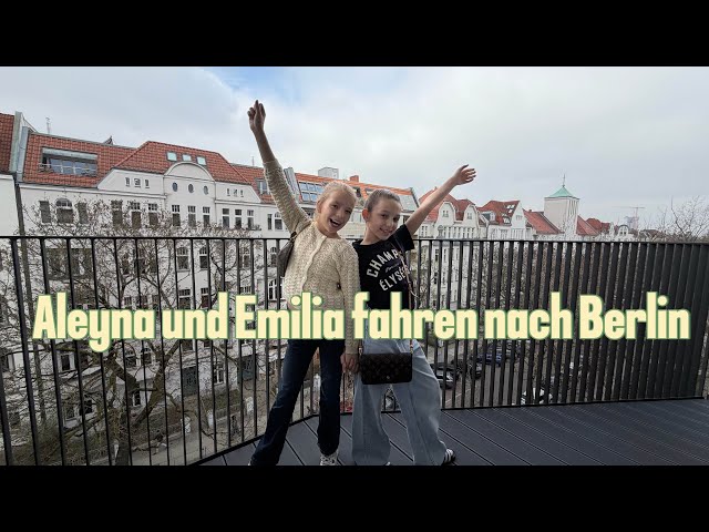 Weekend Girls Trip to Berlin 😍 l Annamiltina