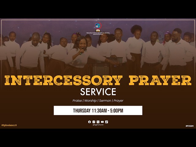 THURSDAY INTERCESSORY SERVICE | 9TH APRIL 2026 | FOGIM