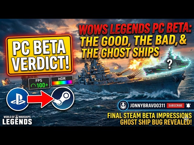 World of Warships Legends PC Beta: The Good, The Bad, & The Ghost Ships 4K HDR
