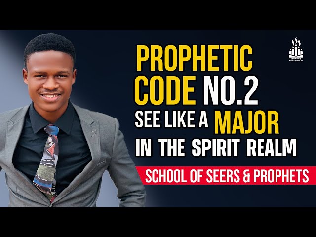 Prophetic codes No. 2 | How to see in the spirit like a MAJOR seer and Prophet | Joshua Generation