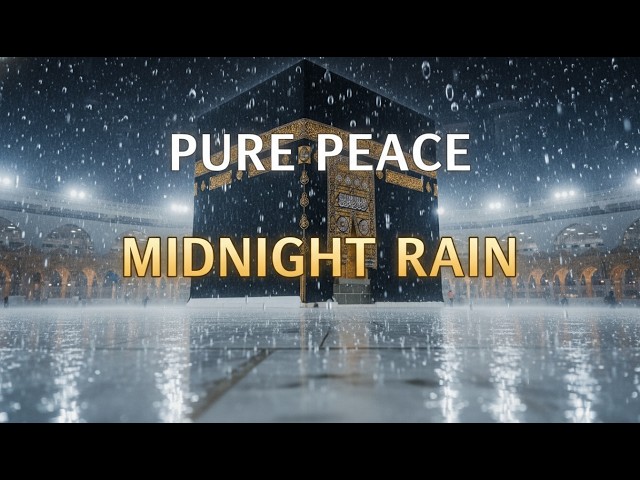 The Rarest Sound of Makkah: Heavy Rain at the Holy Kaaba (4K Immersive)