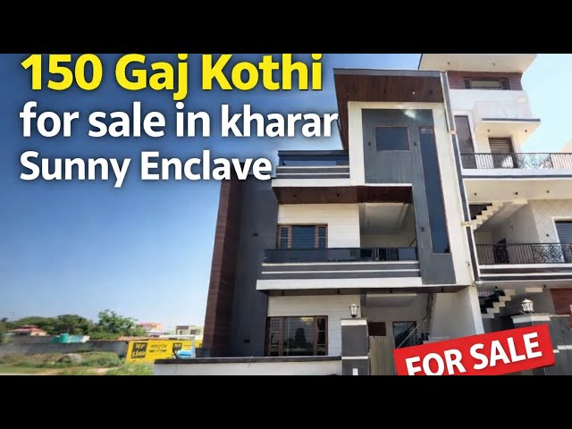 150 Sq yard Kothi for sale in Kharar Sector 124 Mohali, Sunny enclave