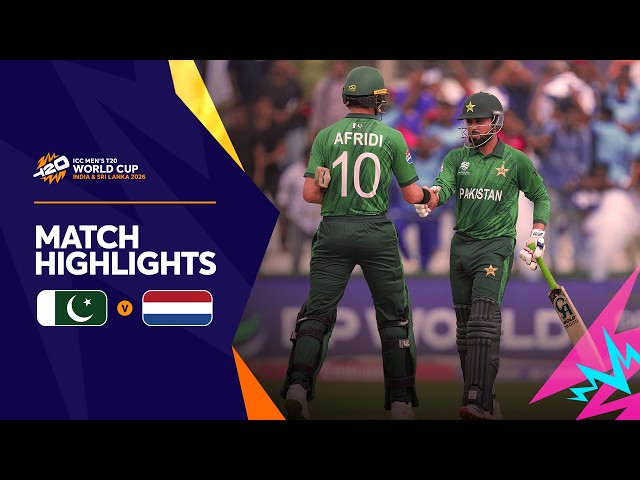 Pakistan v Netherlands| Match Highlights | Men’s T20 World Cup 2026