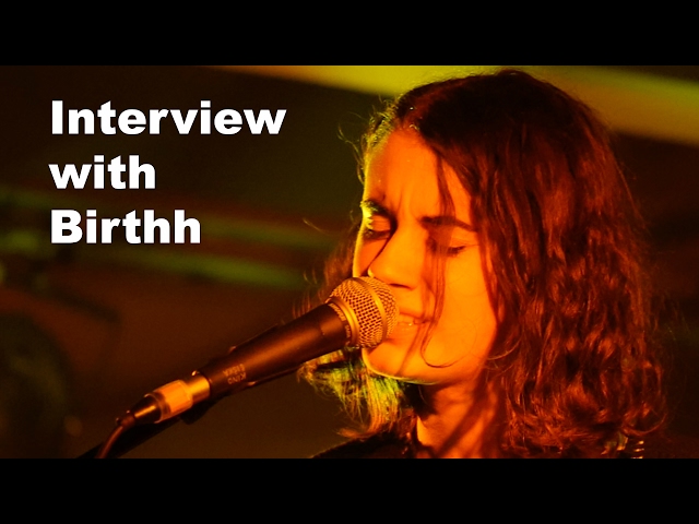 Birthh interview @ MENT festival