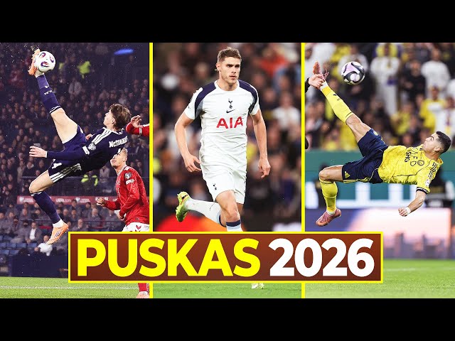 Puskas Award 2026 • 20 Possible Contenders [So Far]