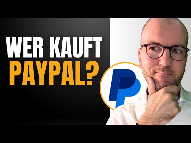 PayPal: Takeover rumors fuel the stock – who could be a potential buyer?
