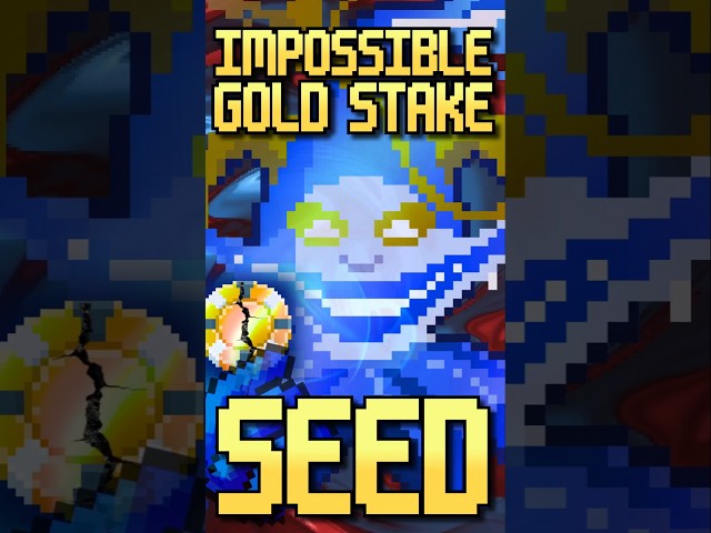 The "IMPOSSIBLE" Gold Stake Seed