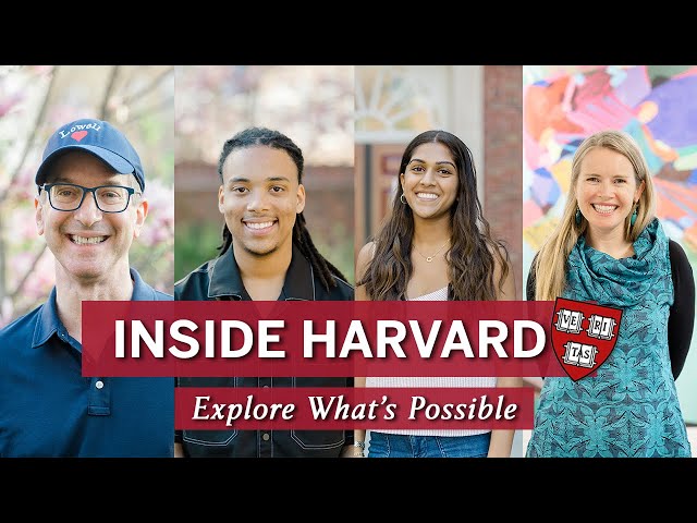 Inside Harvard - Explore what’s Possible