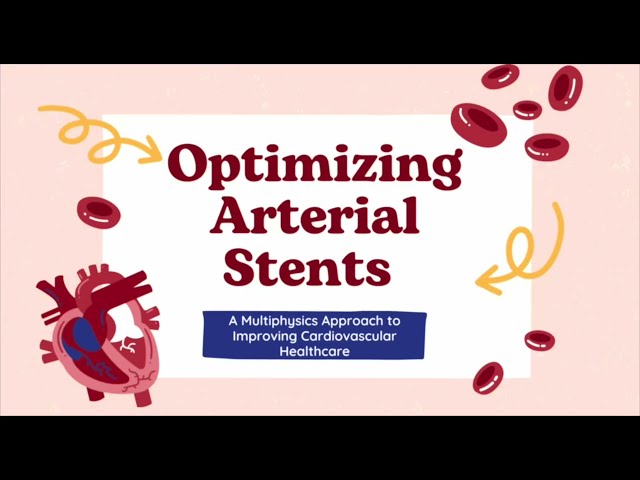 Optimizing Arterial Stents