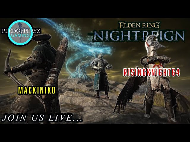 Elden Ring: Nightreign - Death Count: Unlimited | Co-Op Madness with@RisingKnight64 @MacKiniko