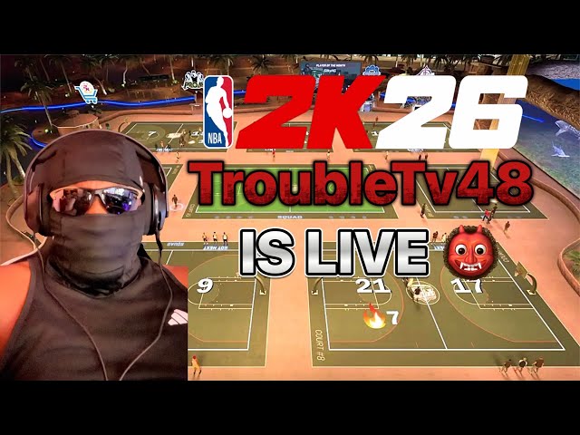 🟥NBA 2K26🟥The Return Of TroubleTv48🟥Trash Talking!!🟥 MyPark !!
