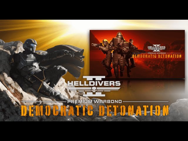 How To Democratic Detonation [Helldivers 2[