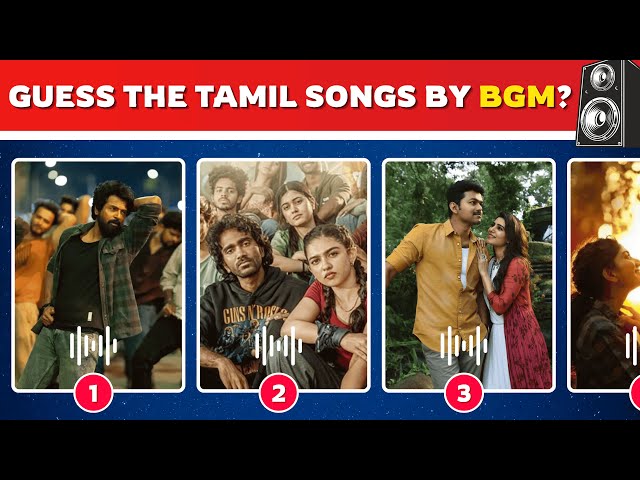 Guess the Tamil Song by Its BGM | Part 4 | Tamil Song Challenge | Guess the Tamil Songs | Tamil Quiz