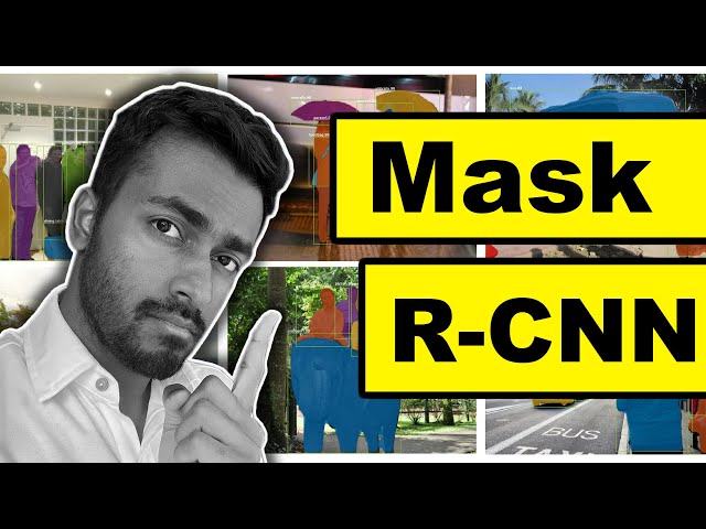 Mask R-CNN - Explained!