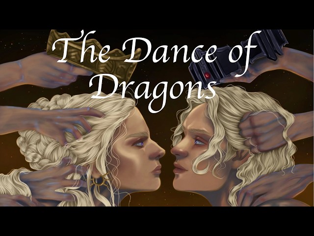 The Complete History of The Dance of Dragons | HBO's HOTD From The Books Fire & Blood