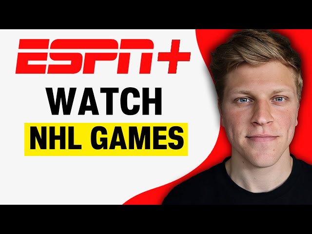 How to Watch NHL Games on ESPN Plus (2026)