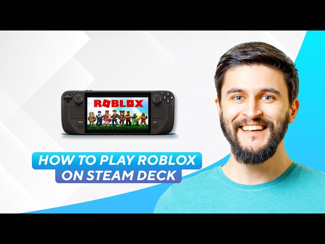 How to Play Roblox on Steam Deck (2026) Full Guide!