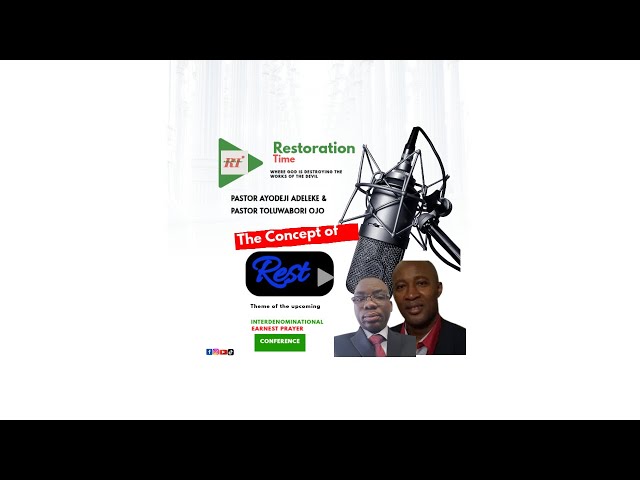 RESTORATION TIME| Rest