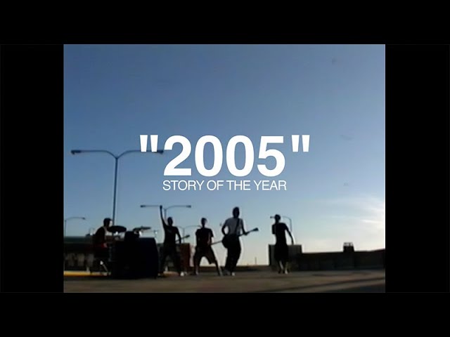 Story of the Year - 2005 [Official Music Video]