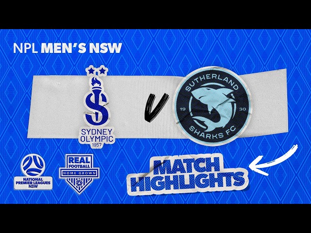 NPL Men's NSW Round 9 Highlights – Sydney Olympic v Sutherland Sharks