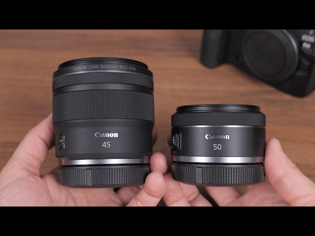 Canon RF 45mm 1.2 vs.  RF 50mm 1.8 review