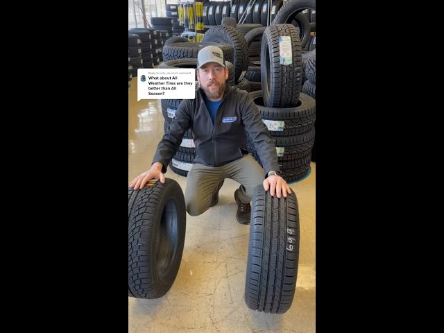 All-Weather Tires Vs All-Season Tires: Which Is Better?