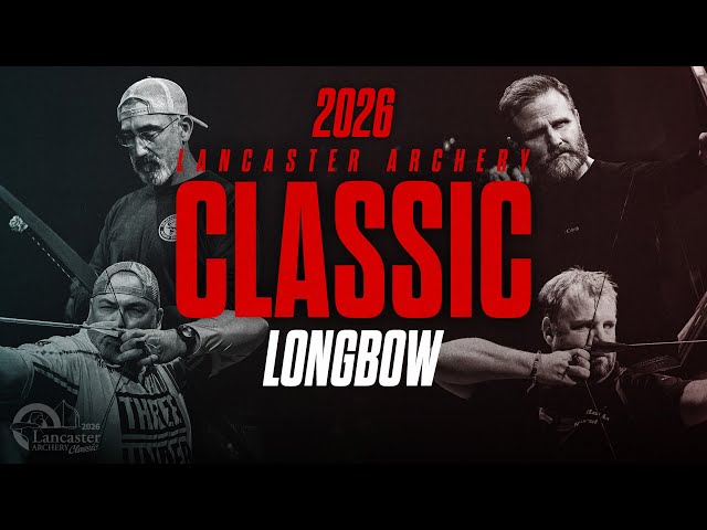 2026 Lancaster Archery Classic | Longbow Finals Match