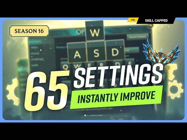 65 SETTINGS and HOTKEYS you NEED for SEASON 16! - League of Legends