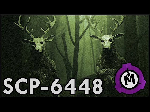 SCP-6448  |  Not Deer  |  Keter  |  Hostile Cryptid SCP