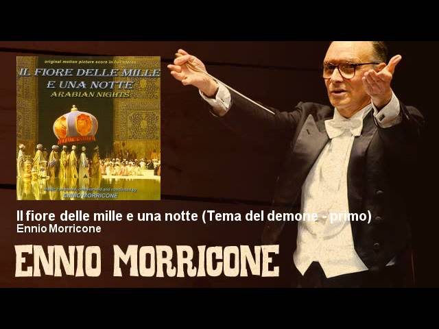 Ennio Morricone - Il fiore delle mille e una notte - Tema del demone - primo - (1974)