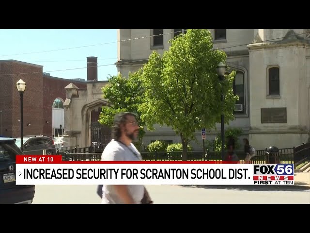 Scranton school district ramps up security amid surge in after-school violence