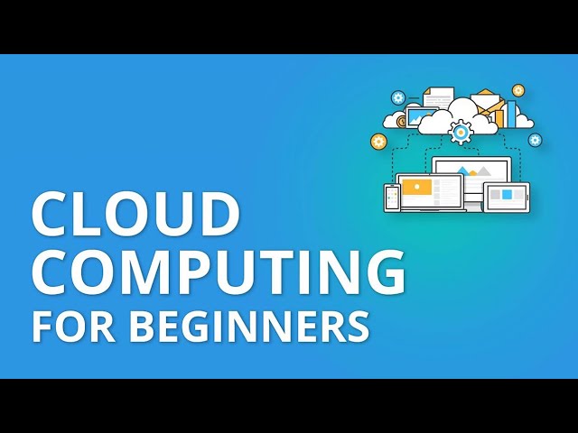 Cloud Computing Tutorial for Beginners | Cloud Computing Explained