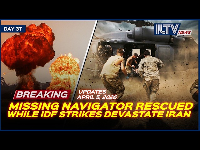 Israel Daily News - April 05, 2026 | U.S. Forces Pull Off Daring Iran Rescue