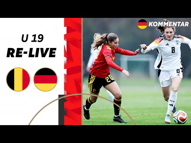 RE-LIVE | Deutschland - Belgien | U 19 EM-Qualifikation der Frauen