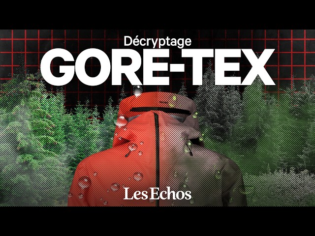 Comment Gore-Tex a pris l'eau