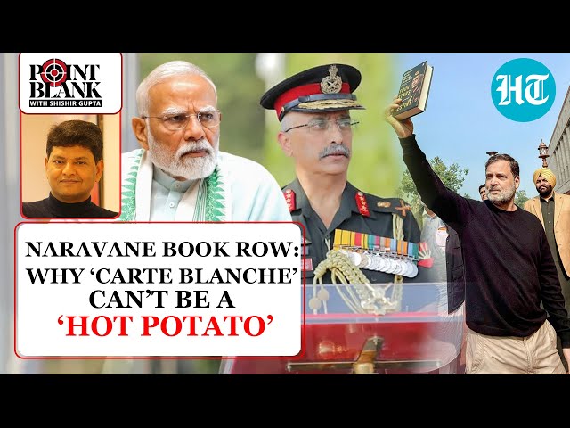 Naravane’s ‘Carte Blanche’ Remark On China Debunks Rahul’s Claim Against Modi: Shishir Gupta Decodes