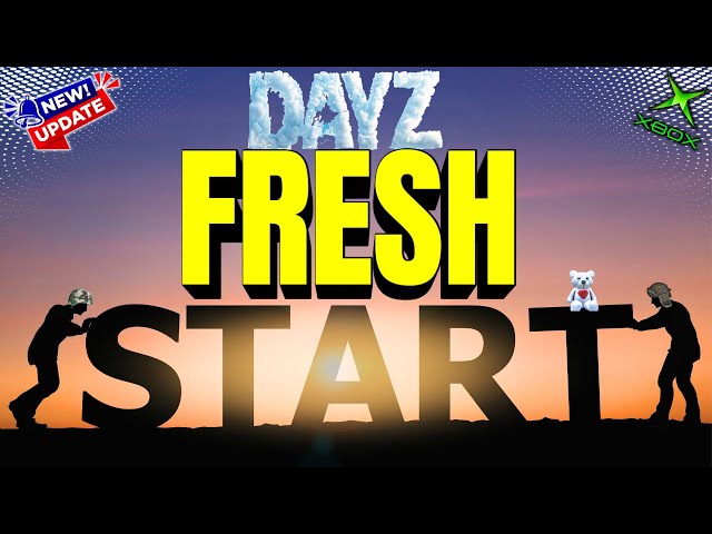 A FRESH start in DayZ 1.29 OFFICIAL | NEW starts NOW #begin