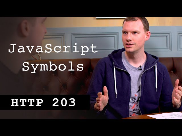 JavaScript Symbols - HTTP203