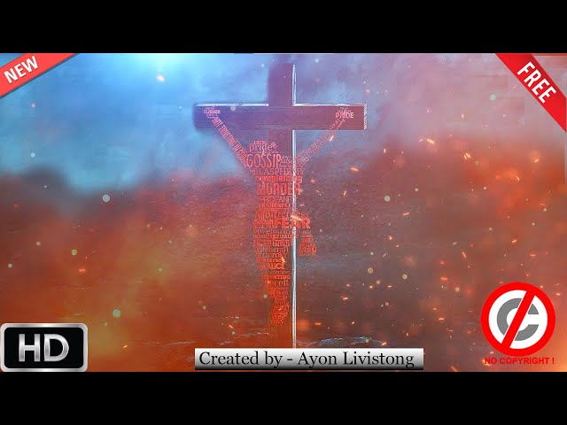 190, Free Christian Loop Background Video HD No Copyright / Jesus On Cross / Christian Background