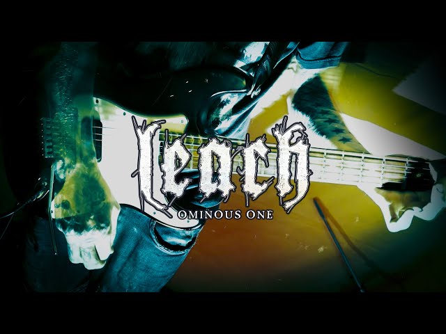 LEACH - OMINOUS ONE (OFFICIAL MUSIC VIDEO)