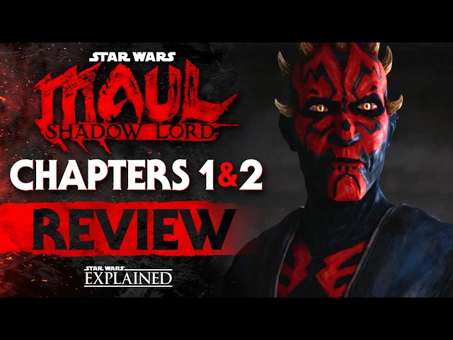 Maul: Shadow Lord Chapters 1 & 2 Review - The Dark Revenge & Sinister Schemes