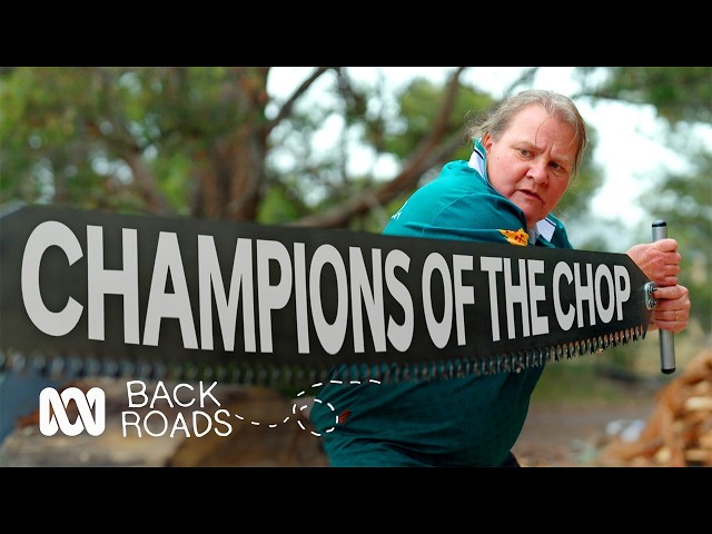 Can this newcomer beat a world woodchopping champion? | Back Roads | ABC Australia