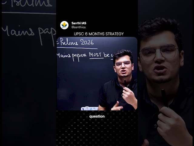 Next 6-Month Strategy for UPSC 2026!