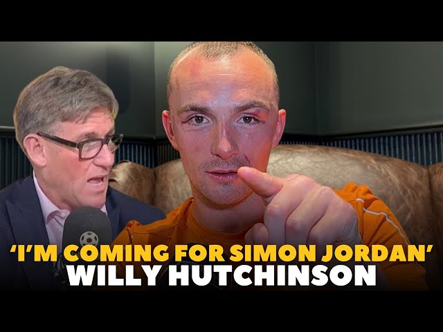 ‘OI SIMON JORDAN STICK TO FOOTBALL’ Willy Hutchinson REACTS TO EZTRA TAYLOR WIN