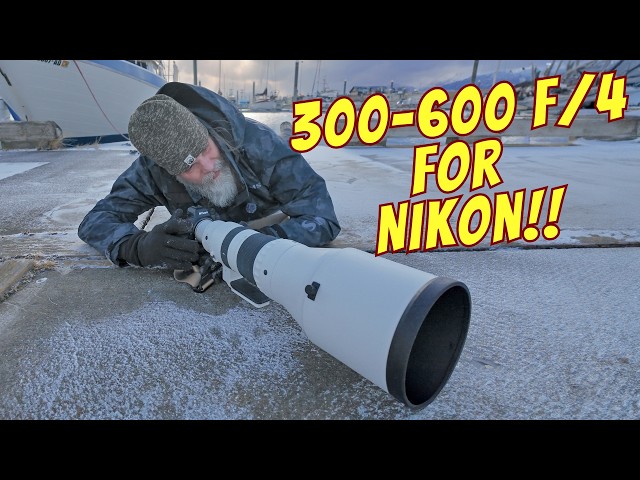 Sigma’s Crazy 300-600 f/4 on Nikon!