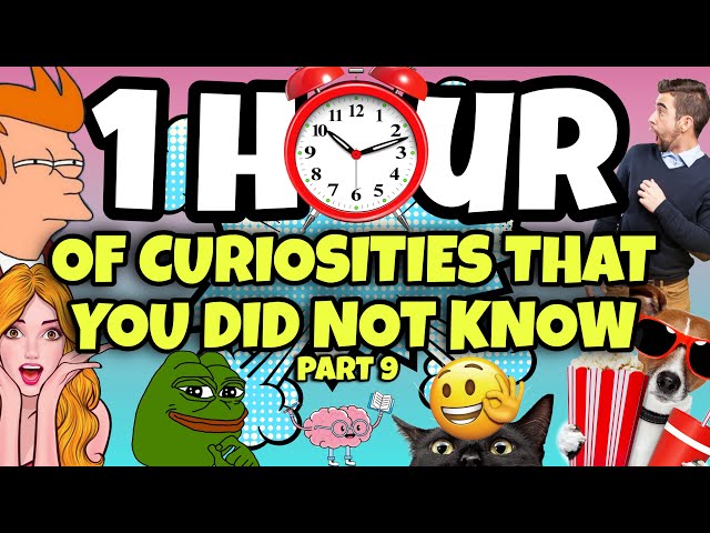 1 HOUR OF CURIOSITIES AND THINGS YOU DIDN'T KNOW 🧠⏰ #9